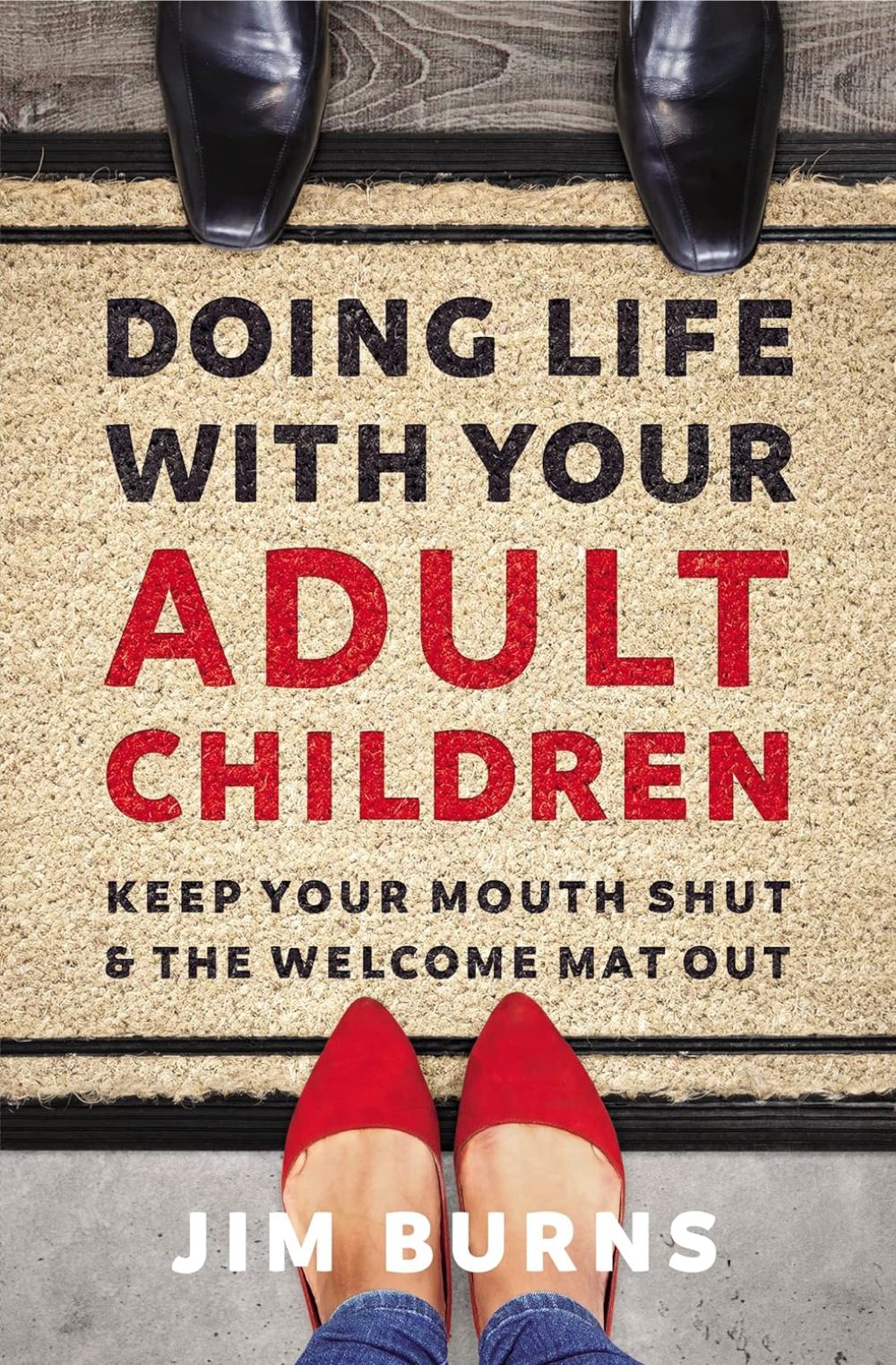 Doing Life with your Adult Children Book Cover