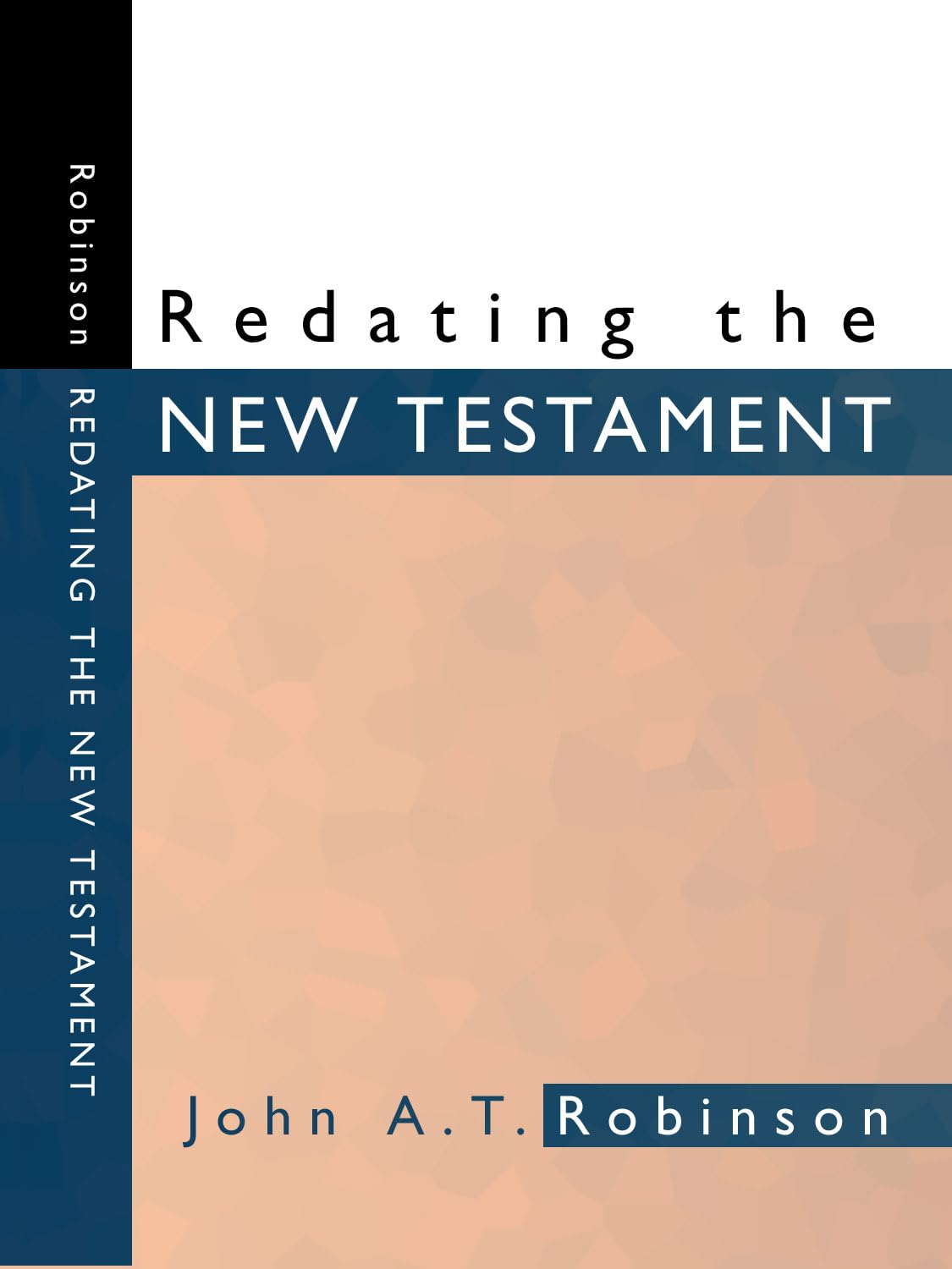 Redating the New Testament Book Cover