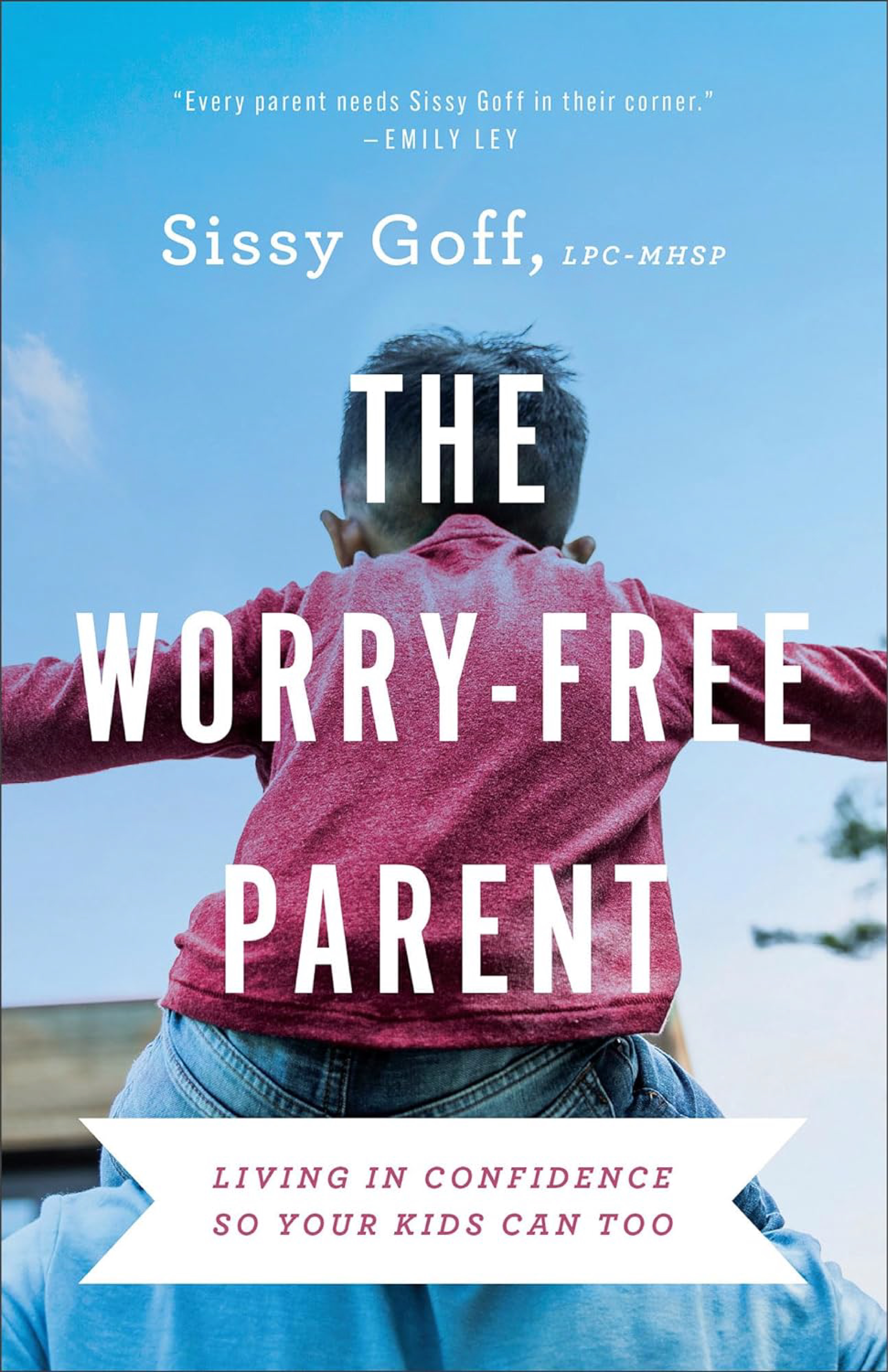 The Worry-Free Parent Book Cover